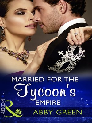 cover image of Married For the Tycoon's Empire